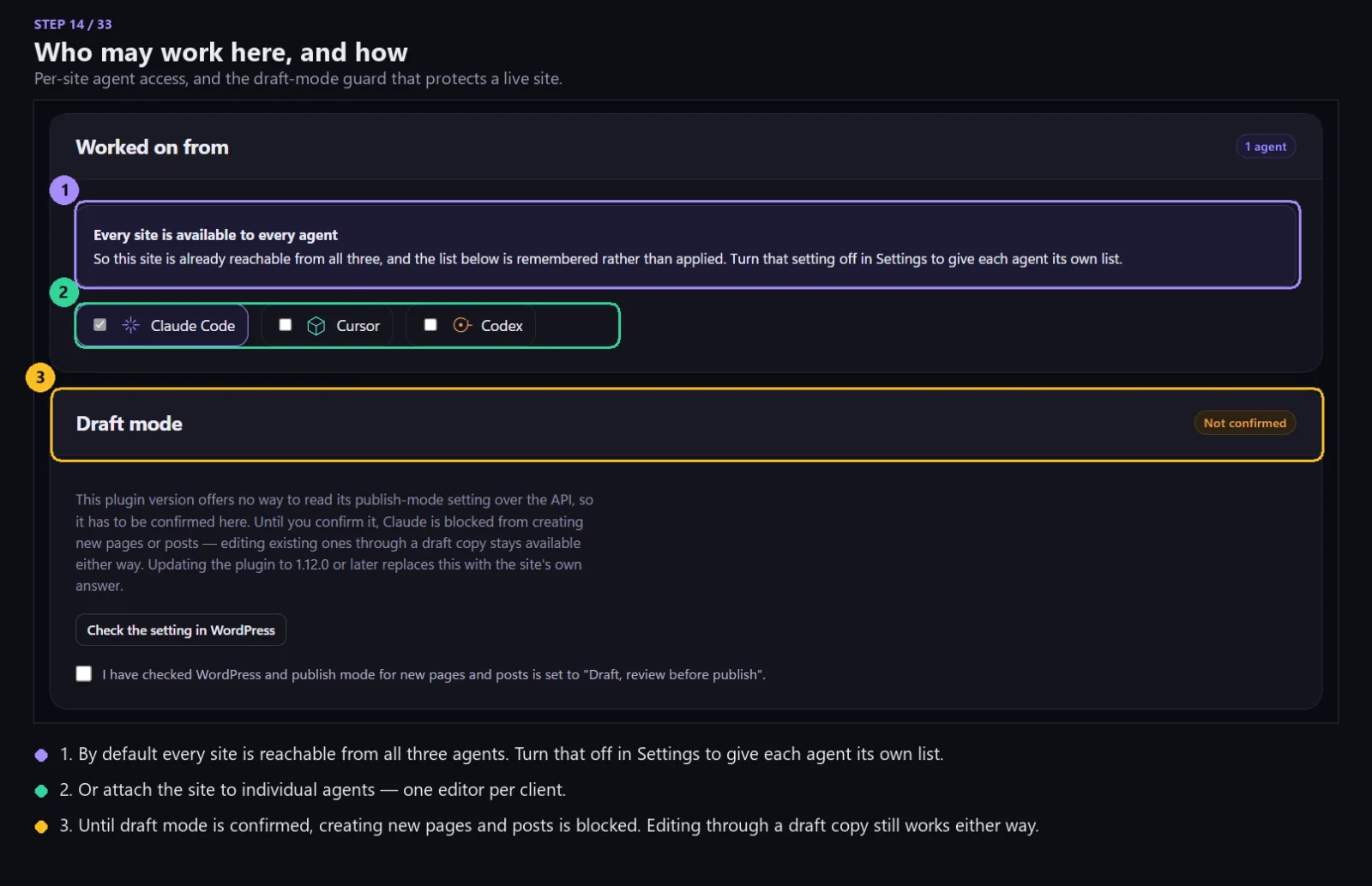 Which agents may reach this site, and its draft mode.